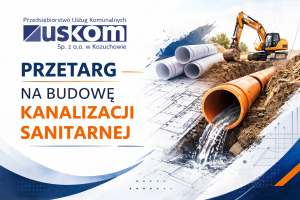 Ogłoszenie o przetargu. Budowa kanalizacji sanitarnej w ramach jednego zamówienia obejmującego dwa zadania: – ul. Limanowskiego – ul. Daszyńskiego / Legnicka
